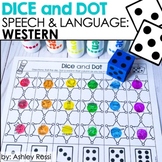 Western Themed Speech Therapy Activities - Dice and Dot  -