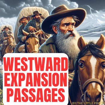Preview of Westward Expansion|15 Reading Comprehension passages|45Q/A|30 Realistic images