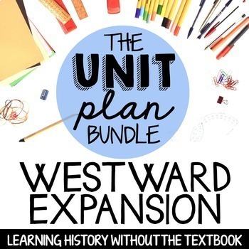 Preview of Westward Expansion UNIT Bundle