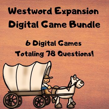Preview of Westward Expansion: 6 Review Games!