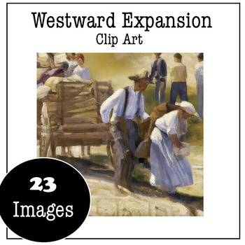 Preview of Westward Expansion Clip Art Set | 23 Painted Color Images