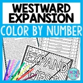 Westward Expansion Color by Number, Reading Passage and Te