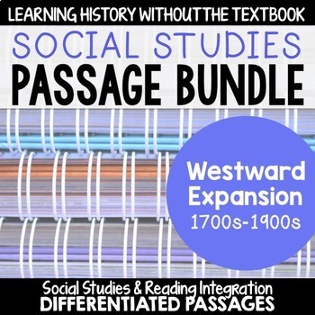Preview of Westward Expansion BUNDLE: Differentiated Reading Passages