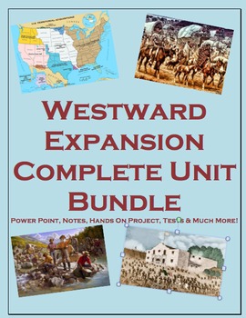Preview of Westward Expansion Complete Unit (PPT, Notes, Hmk, Tests, Classwork, Projects)