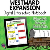 Westward Expansion DIGITAL Interactive Notebook American History