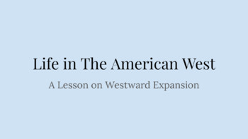 Preview of Westward Expansion - Google Slides Powerpoint