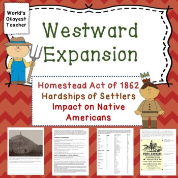 Preview of Westward Expansion: Homestead Act of 1862 and Native Americans