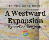 Westward Expansion HyperDoc