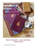 Westward Expansion  Journals and Diaries
