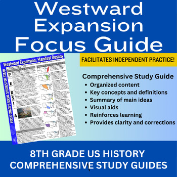 Preview of Westward Expansion, Manifest Destiny, Focus Study Guide U.S. History