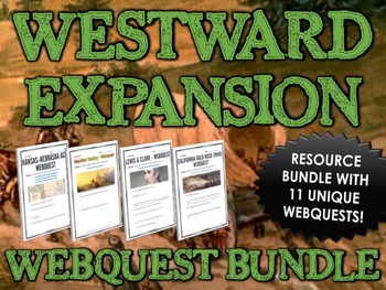 Preview of Westward Expansion / Manifest Destiny - Webquest Bundle / Centers Activity