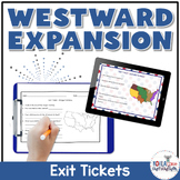 Westward Expansion | Printable and Digital Exit Tickets