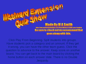 Preview of Westward Expansion Quiz Show