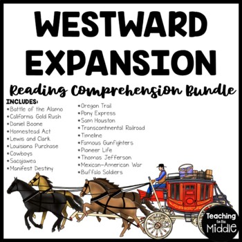 Preview of Westward Expansion Reading Comprehension Worksheet Bundle U.S. History