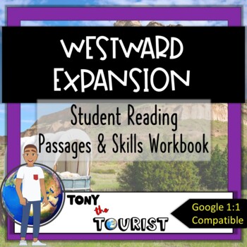 Preview of Westward Expansion- Reading Passages Workbook: No-Prep, Google Compatible!