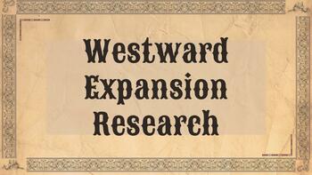 Preview of Westward Expansion Research