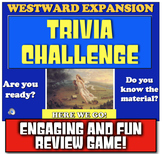 Westward Expansion Review Game | Students review Expansion