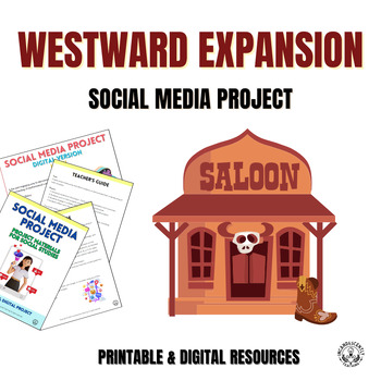 Preview of Westward Expansion Social Media & Gallery Walk Project with Digital Resources