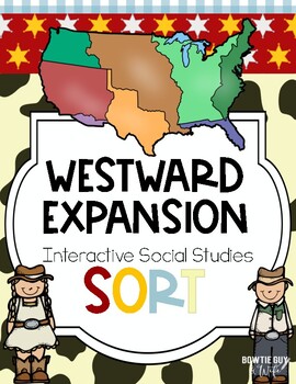 Preview of Westward Expansion Vocabulary Sort