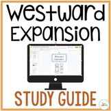 Westward Expansion Study Guide Activity with Google Slides™