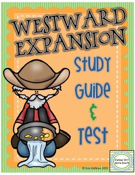 Preview of Westward Expansion Study Guide and Test