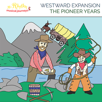 Preview of Westward Expansion: The Pioneer Years