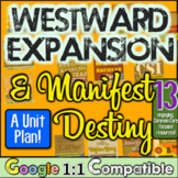 Westward Expansion Unit Plan | Manifest Destiny Unit Plan Bundle