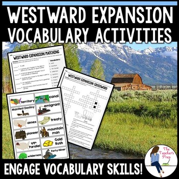 Westward Expansion Vocabulary Activities by The Teacher's Prep | TPT