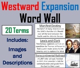 Westward Expansion Word Wall Cards (Manifest Destiny, Loui