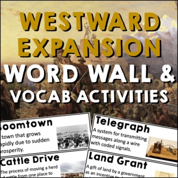 Preview of Westward Expansion Word Wall Vocabulary Activities