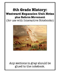 Westward Expansion and Reform Movement Interactive Noteboo