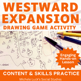 Westward Expansion in America Introduction Drawing Activit