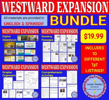 Preview of Westward Expansion unit bundle (7th/8th grade) in English and Spanish