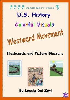 Preview of Westward Movement COLORFUL VISUALS Include Me © Series