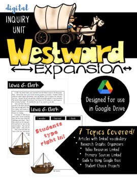 Preview of Westward Movement Inquiry Unit (Google Drive)