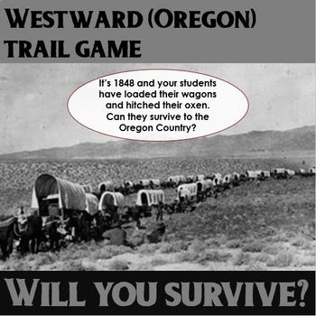Preview of Westward (Oregon) Trail Game