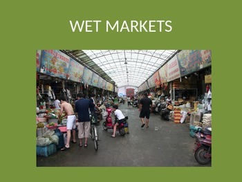 Preview of Wet Markets