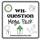 Wh- Question Mega Pack