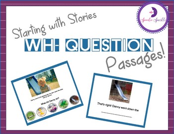Preview of Wh- Questions - From Pictures To Stories (Distance Learning)