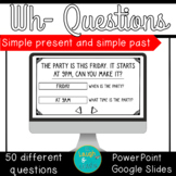 Wh Questions Simple present and Simple past Distance Learn