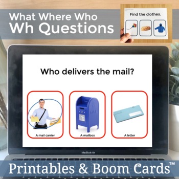 Preview of Wh Questions What Where Who | Speech Therapy Boom Cards & Printables