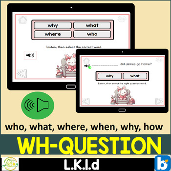 Preview of Wh Questions Who, What, Where, When, Why, How Boom Cards digital resources