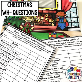 Wh Questions and Scenes for Speech Therapy Christmas by Teaching Autism