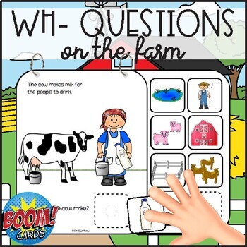 Preview of Wh- Questions on the Farm: Interactive Book + Boom Cards