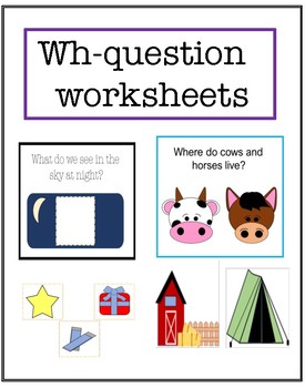 wh question worksheets by enlighten speech teachers pay teachers