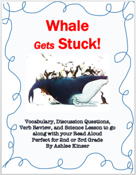 Preview of Whale Gets Stuck! - Vocabulary, Comprehension, Science, Grammar 2nd/3rd