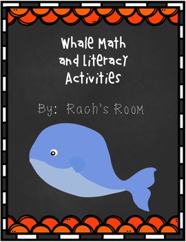 Preview of Whale Math and Literacy Activities