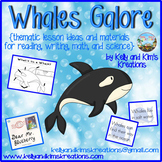 Whales Galore! {reading, writing, math, and science}