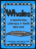 Whales Nonfiction Literacy and Math Mini Unit