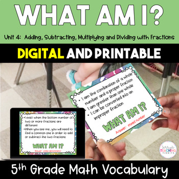 Preview of What Am I?  5th Grade Math Vocabulary - Add Subtract Multiply & Divide Fractions